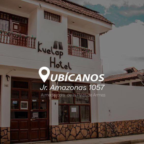 Hotel Kuelap Chachapoyas Exterior photo